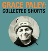 GRACE PALEY - COLLECTED SHORTS